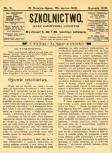 Szkolnictwo : organ nauczycieli ludowych. 1903, R.13, nr 09