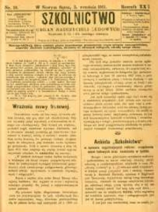 Szkolnictwo : organ nauczycieli ludowych. 1911, R.21, nr 19