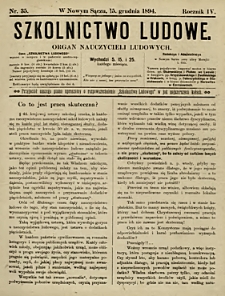 Szkolnictwo Ludowe : organ nauczycieli ludowych. 1894, R.4, nr 35