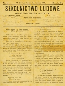 Szkolnictwo Ludowe : organ nauczycieli ludowych. 1893, R.3, nr 04