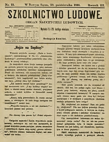 Szkolnictwo Ludowe : organ nauczycieli ludowych. 1893, R.3, nr 13