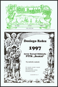 Echo "Beskidu" : kwartalnik Oddziału PTTK "Beskid" w Nowym Sączu. 1996, nr 4(24)