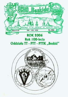 Echo "Beskidu" : kwartalnik Oddziału PTTK "Beskid" w Nowym Sączu. 2006, nr 2(57)