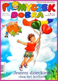 Promyczek Dobra : miesięcznik dla dzieci. 2010, nr 06(211)
