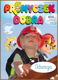 Promyczek Dobra : miesięcznik dla dzieci. 2011, nr 04(221)