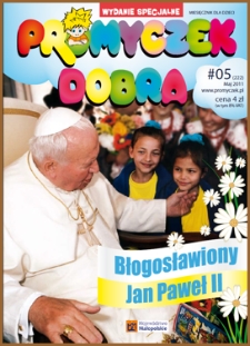 Promyczek Dobra : miesięcznik dla dzieci. 2011, nr 05(222)