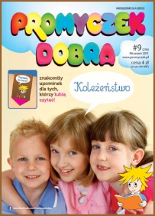 Promyczek Dobra : miesięcznik dla dzieci. 2011, nr 09(226)