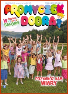 Promyczek Dobra : miesięcznik dla dzieci. 2013, nr 05(246)