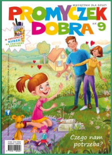 Promyczek Dobra : miesięcznik dla dzieci. 2015, nr 09(272)