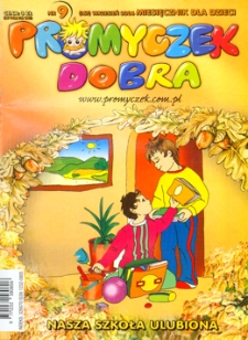 Promyczek Dobra : miesięcznik dla dzieci. 2006, nr 09(167)