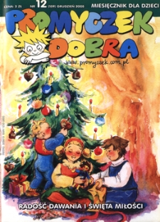 Promyczek Dobra : miesięcznik dla dzieci. 2005, nr 12(159)