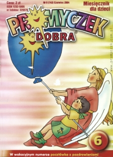 Promyczek Dobra : miesięcznik dla dzieci. 2004, nr 06(143)