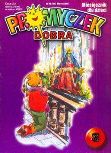 Promyczek Dobra : miesięcznik dla dzieci. 2001, nr 03(105)