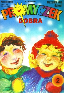 Promyczek Dobra : gazetka dla dzieci. 1997, nr 02(58)