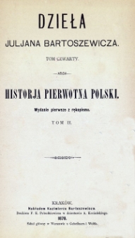 Historja pierwotna Polski. T. 2
