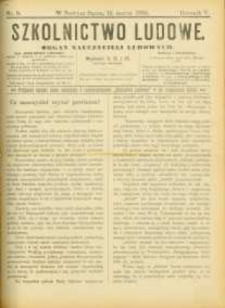 Szkolnictwo Ludowe : organ nauczycieli ludowych. 1895, R.5, nr 08