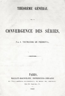Théorème général sur la convergence des séries