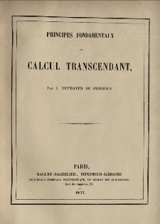 Principes fondamentaux du calcul transcendant