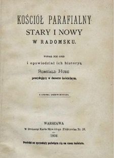 Kości&oacute;ł parafialny stary i nowy w Radomsku