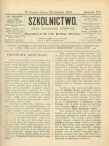 Szkolnictwo : organ nauczycieli ludowych. 1905, R.15, nr 03