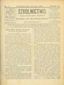 Szkolnictwo : organ nauczycieli ludowych. 1905, R.15, nr 05
