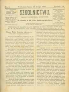 Szkolnictwo : organ nauczycieli ludowych. 1905, R.15, nr 05