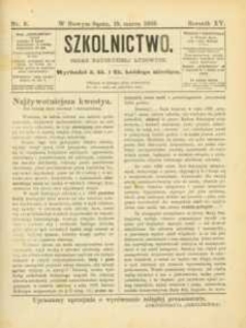 Szkolnictwo : organ nauczycieli ludowych. 1905, R.15, nr 08