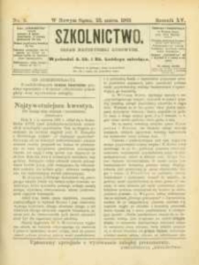 Szkolnictwo : organ nauczycieli ludowych. 1905, R.15, nr 09