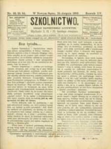 Szkolnictwo : organ nauczycieli ludowych. 1905, R.15, nr 22-24