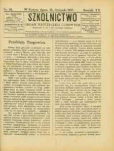 Szkolnictwo : organ nauczycieli ludowych. 1910, R.20, nr 33