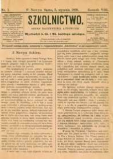 Szkolnictwo : organ nauczycieli ludowych. 1898, R.8, nr 01