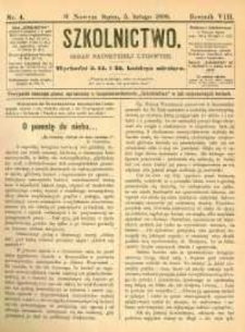 Szkolnictwo : organ nauczycieli ludowych. 1898, R.8, nr 04