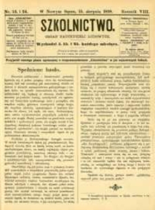 Szkolnictwo : organ nauczycieli ludowych. 1898, R.8, nr 23-24