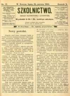 Szkolnictwo : organ nauczycieli ludowych. 1900, R.10, nr 17